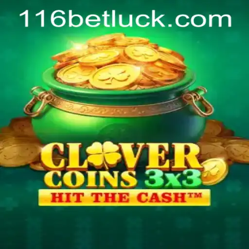 Clovercoin3x3: The Future of Online Gaming and 116bet PH Login