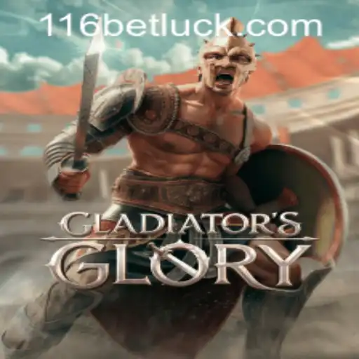 The World of GladiatorsGlory and Navigating 116bet PH Login