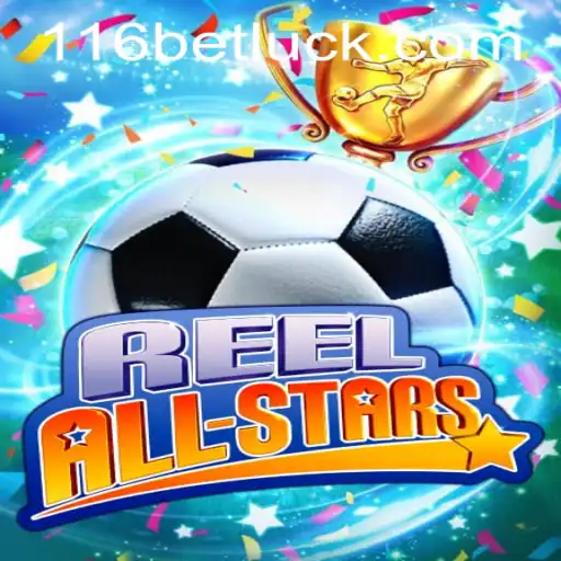 ReelAllStars: A Comprehensive Guide to This Exciting Online Game and the 116bet PH Login
