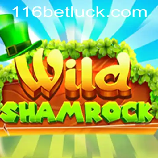 Discover WildShamrock: A Thrilling Adventure with 116bet PH Login Connection